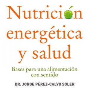 Nutrición energética y salud