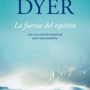La fuerza del espíritu