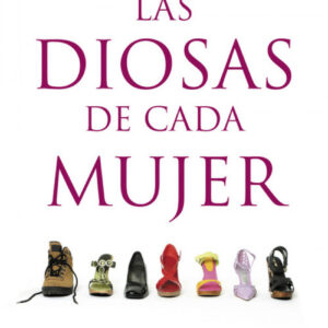 Las diosas de cada mujer