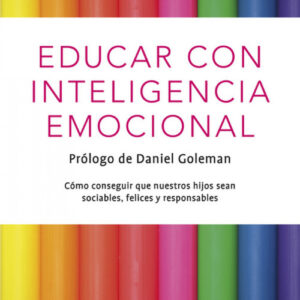 Educar con inteligencia emocional