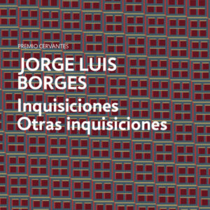 Inquisiciones/ Otras inquisiciones