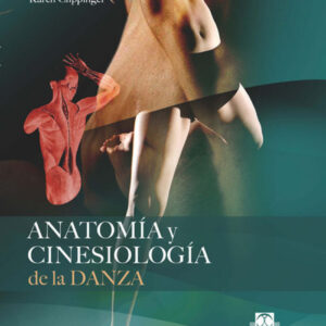 Anatomía y cinesiologia de la danza