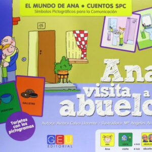Ana visita a sus abuelos. Cuentos SPC