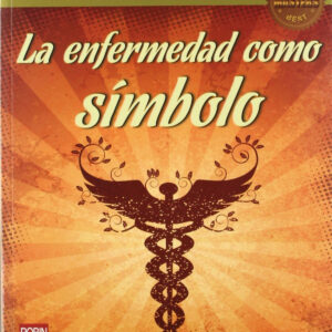 La enfermedad como simbolo