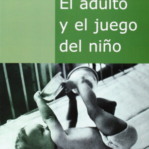 El adulto y el juego del niño