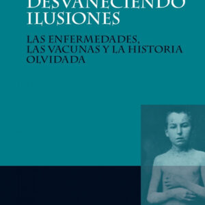 Desvaneciendo ilusiones