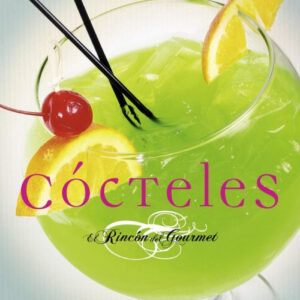 Cócteles (El rincón del gourmet)