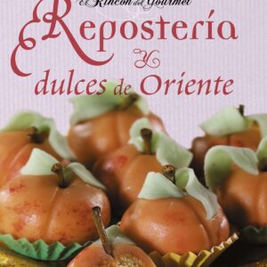 Repostería y dulces de oriente