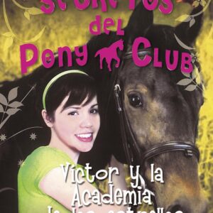 VICTOR Y LA ACADEMIA DE LAS ESTRELLAS
