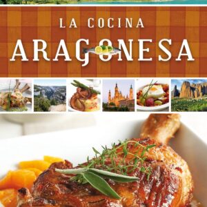 Un viaje por la cocina aragonesa
