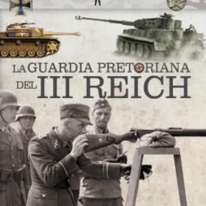 Guardia pretoriana del III Reich