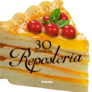 30 recetas de repostería