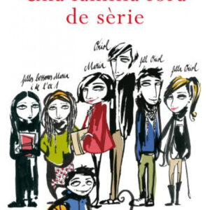 Una família fora de sèrie