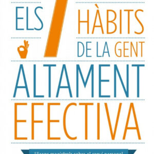 els 7 habits de la gent altament efectiva