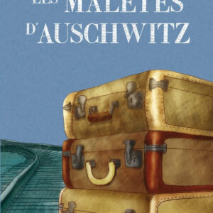 Les maletes d'Auschwitz