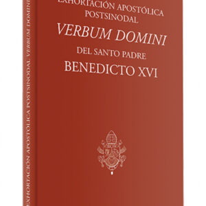 Exhortacion Apostolica Postsinodal Verbum Domini.(Varios)