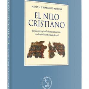 Nilo cristiano.(Instituto Biblico y Oriental)