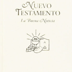 Nuevo Testamento. Buena Noticia Primera Comunion