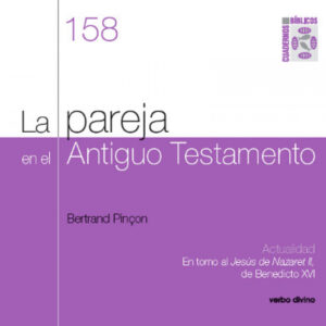 158.pareja en Antiguo Testamento.(Cuadernos Biblicos)