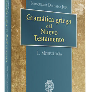 Gramática griega Nuevo Testamento 1.Morfología