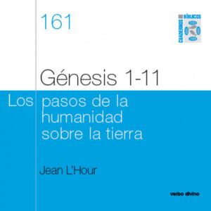 161.Genesis 1 11 pasos humanidad sobre tierra