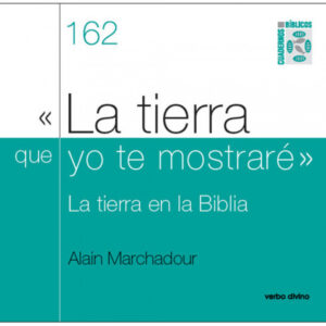 162.tierra que yo te mostrare.(Cuadernos Biblicos)
