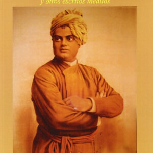 Raja yoga y otros escritos ineditos