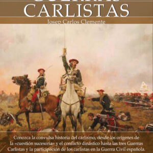 Breve historia de las guerras carlistas
