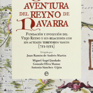 La gran aventura del Reyno de Navarra