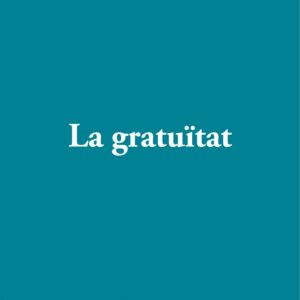 La gratuïtat
