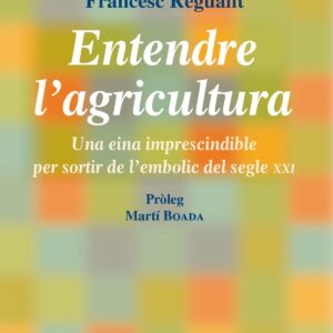 Entendre l'agricultura