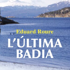 Ultima badia, l'