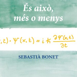 Es aixo, mes o menys