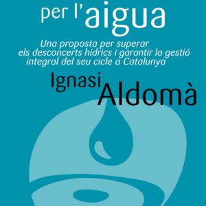 La batalla per l'aigua