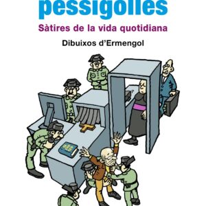 Buscar les pessigolles