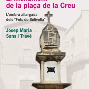 El monument de la plaça de la creu