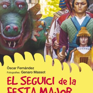 El seguici de la Festa Major de Lleida