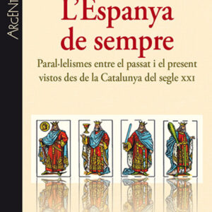 L'Espanya de sempre