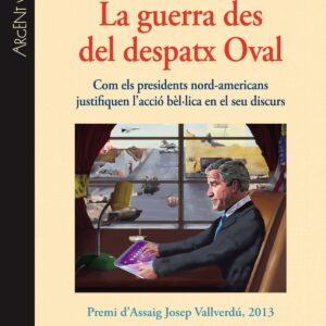 La guerra des del despatx oval