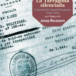 La Tarragona silenciada