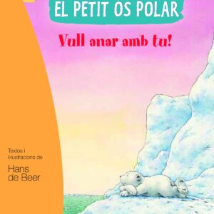 El petit os polar. Vull anar amb tu!