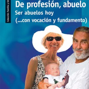 De profesión, abuelo
