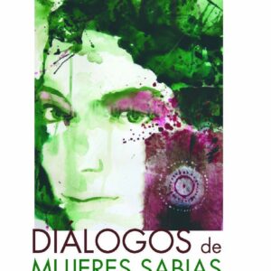 DIALOGOS DE MUJERES SABIAS -PSI