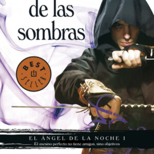 El camino de las sombras (El Ángel de la Noche 1)