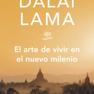 El arte de vivir en el nuevo milenio