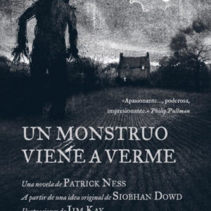 Un monstruo viene a verme