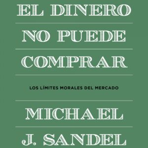 Lo que el dinero no puede comprar