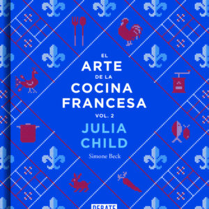 El arte de la cocina francesa