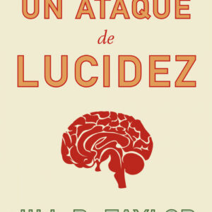 Un ataque de lucidez