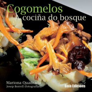 Cogomelos a cociña do bosque